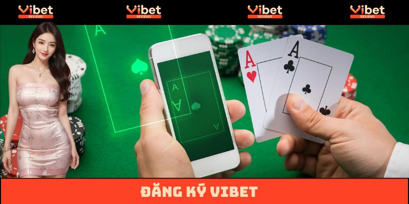Đăng ký Vibet