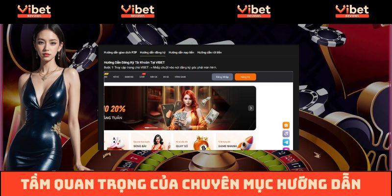 Chuyên mục Hướng dẫn rất quan trọng tại Vibet