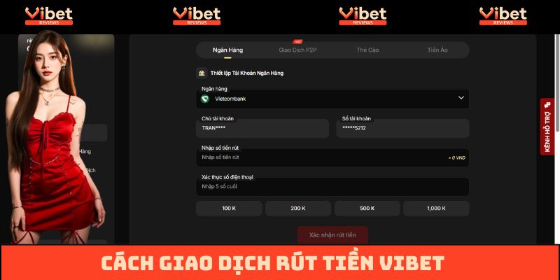 Hướng dẫn cách rút tiền Vibet